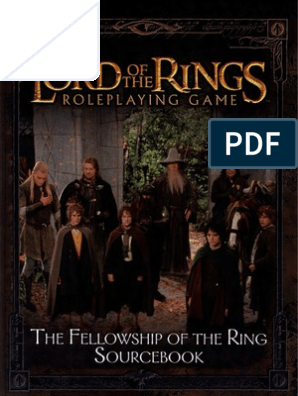 LotR RPG - The Fellowship of The Ring Sourcebook